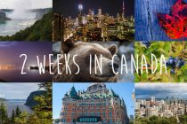 two weeks in canada : toronto, quebec, montreal
