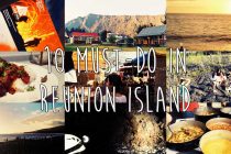 10 must-do in Reunion Island ! 10 choses à faire à La Réunion